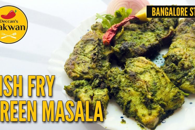 BANGALORE STYLE | FISH FRY GREEN MASALA