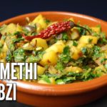 ALOO METHI KI SABZI