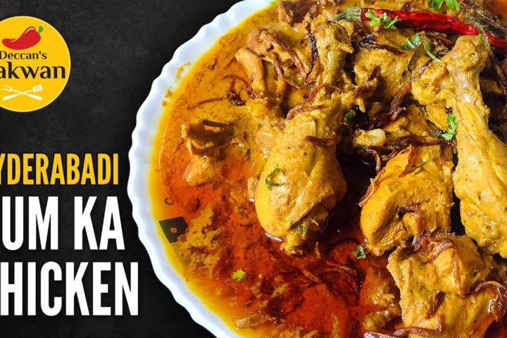 Hyderabadi DUM KA CHICKEN