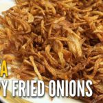 How to make CRISPY FRIED ONIONS | BRISTA