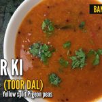 BANGALORE STYLE | TUWAR KI DAAL (TOOR DAL)