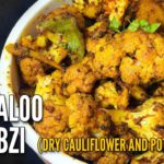 SUKHI GOBI ALOO KI SABZI (DRY CAULIFLOWER AND POTATO RECIPE)