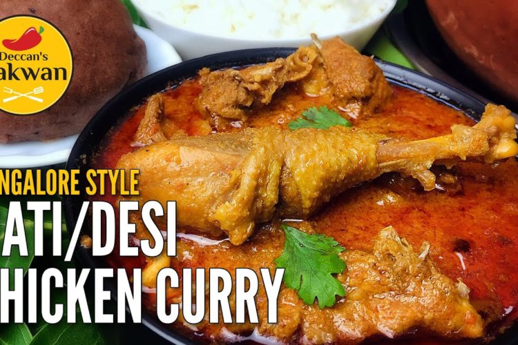 Bangalore style DESI CHICKEN CURRY