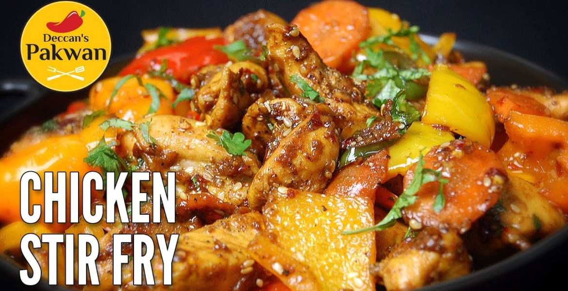 CHICKEN STIR FRY